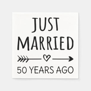 Just Married 50 Years Ago I Napkin