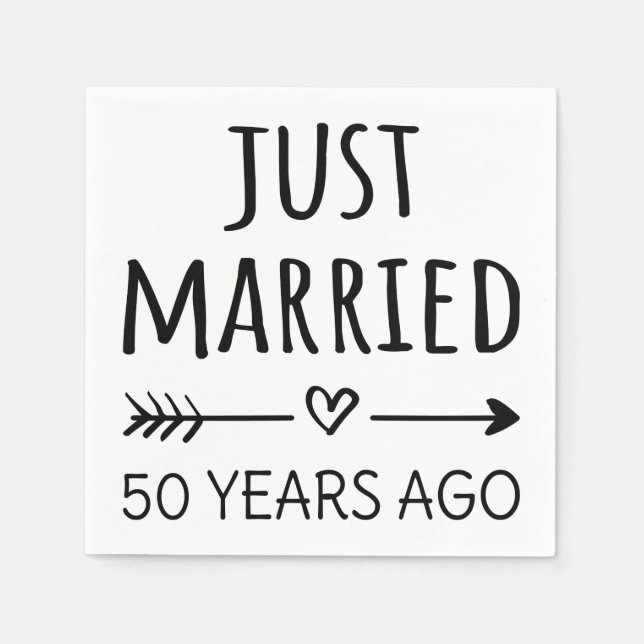 Just Married 50 Years Ago I Napkin (Front)