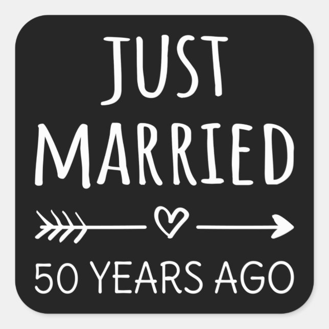 Just Married 50 Years Ago I Square Sticker (Front)