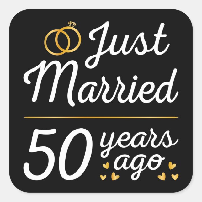 Just Married 50 Years Ago II Square Sticker (Front)