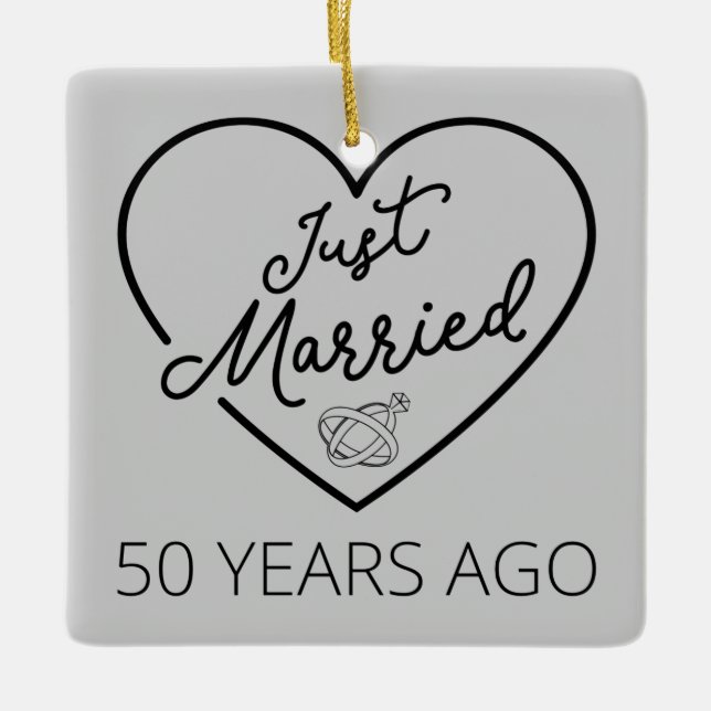 Just Married 50 Years Ago III Ceramic Ornament (Front)