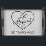Just Married 50 Years Ago III Serving Tray<br><div class="desc">Cute design, perfect for anyone who's been married for 50 years and to a wedding vow renewal ceremony. It makes a great matching outfit for couples! 'Just Married 50 Years Ago' quote for a couple who got married 50 years ago or a couple renewing wedding vows on their golden anniversary....</div>