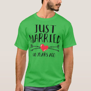 Just Married 60 Years Ago 60th Wedding Anniversary T-Shirt