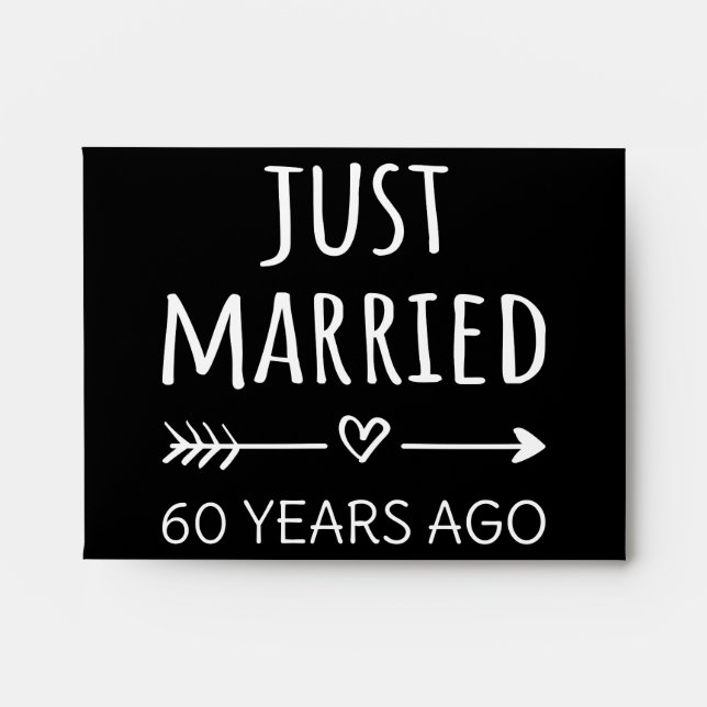  Just Married 60 Years Ago I Envelope (Front)