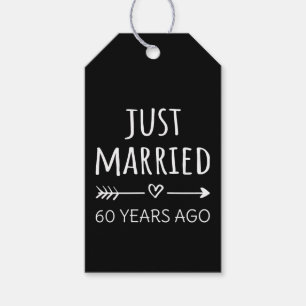  Just Married 60 Years Ago I Gift Tags