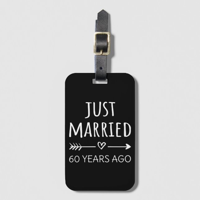  Just Married 60 Years Ago I Luggage Tag (Front Vertical)
