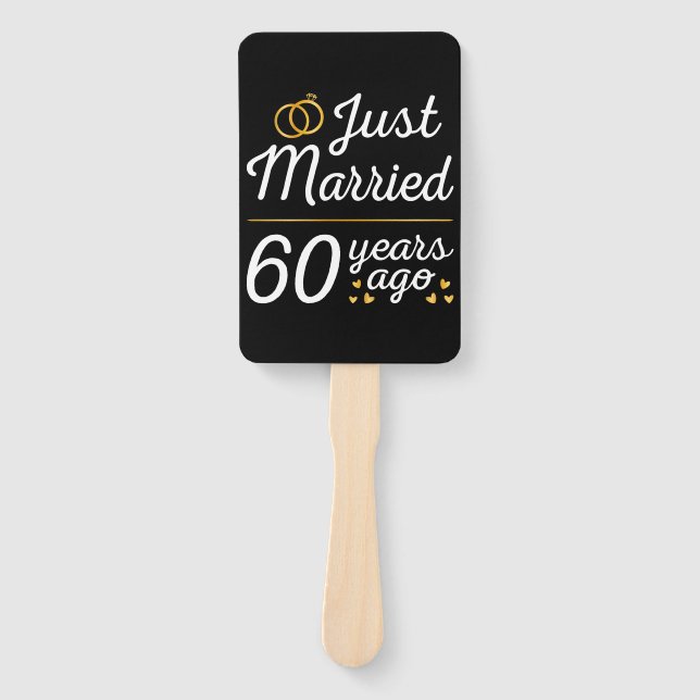 Just Married 60 Years Ago II Hand Fan (Front)