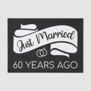 Just Married 60 Years Ago V Tissue Paper