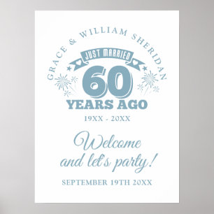 Just Married 60th Wedding Anniversary Welcome Sign