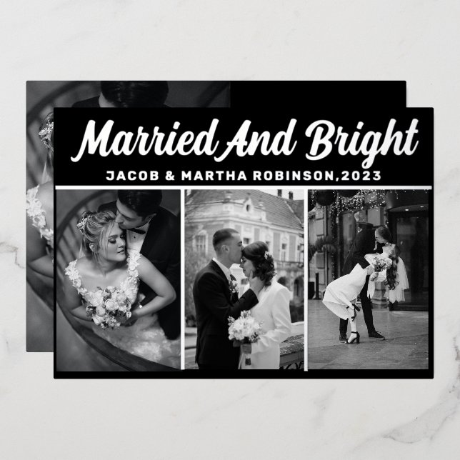 Just Married And Bright Newlywed Photo Christmas  Foil Holiday Card (Front/Back)