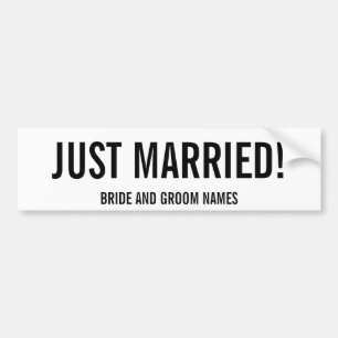 JUST MARRIED! Bride and Groom Names Bumper Sticker