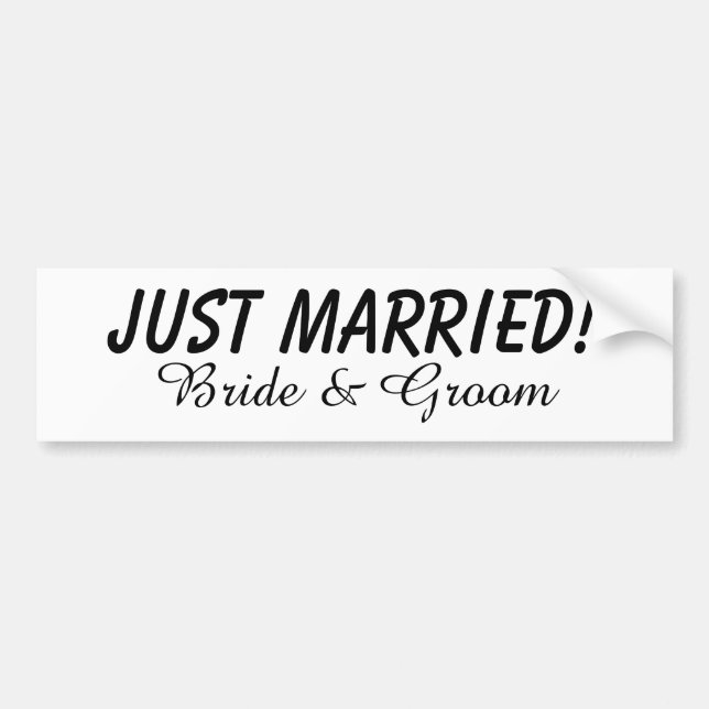 JUST MARRIED Bride and Groom Wedding Names Bumper Sticker (Front)
