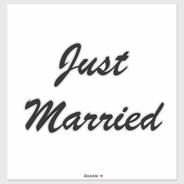 Just Married Custom Script Text Wedding Newlyweds (Sheet)