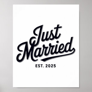 Just Married Est 2025 Wedding Wife Mr &amp; Mrs Br Poster