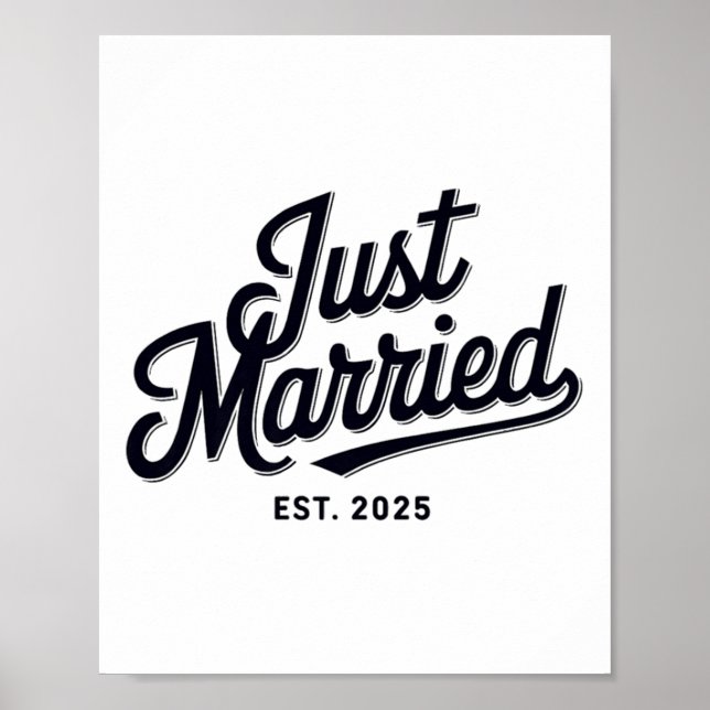 Just Married Est 2025 Wedding Wife Mr &amp; Mrs Br Poster (Front)