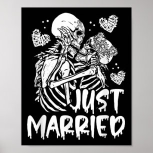 Just Married Halloween Skeleton Bride And Groom We Poster