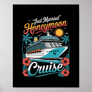 Just Married Honeymoon Matching Cruise Ship Vacati Poster