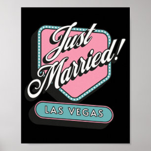 Just Married Las Vegas Wedding Bride Groom  Poster