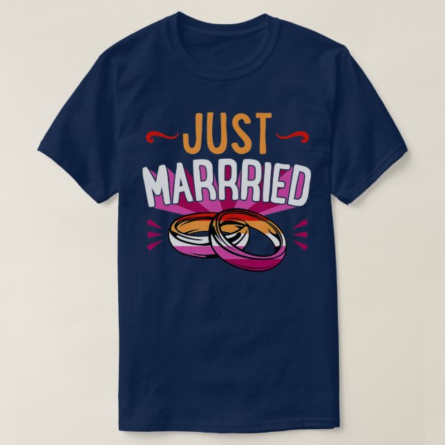 Just Married Lesbian Wedding Announcement Gay Coup T-Shirt (Design Front)