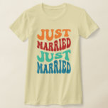 Just Married Newlyweds Bubble Word Retro Wedding T-Shirt<br><div class="desc">Just married newlyweds design has a retro word art motif,  is part of the retro wedding collection and is available in more styles.</div>