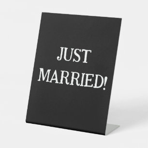 JUST MARRIED PEDESTAL SIGN
