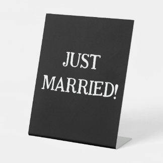 JUST MARRIED PEDESTAL SIGN