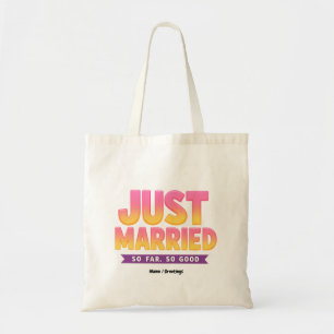 Just Married So Far So Good Funny Newlywed Couple Tote Bag