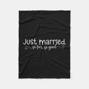 Just Married So Far So Good Vintage Newlywed Coupl Fleece Blanket