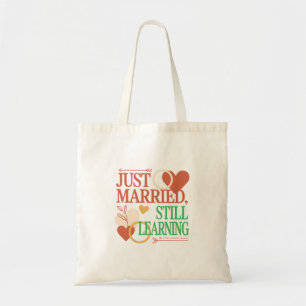 Just Married, Still Learning – Valentine's Day Tote Bag