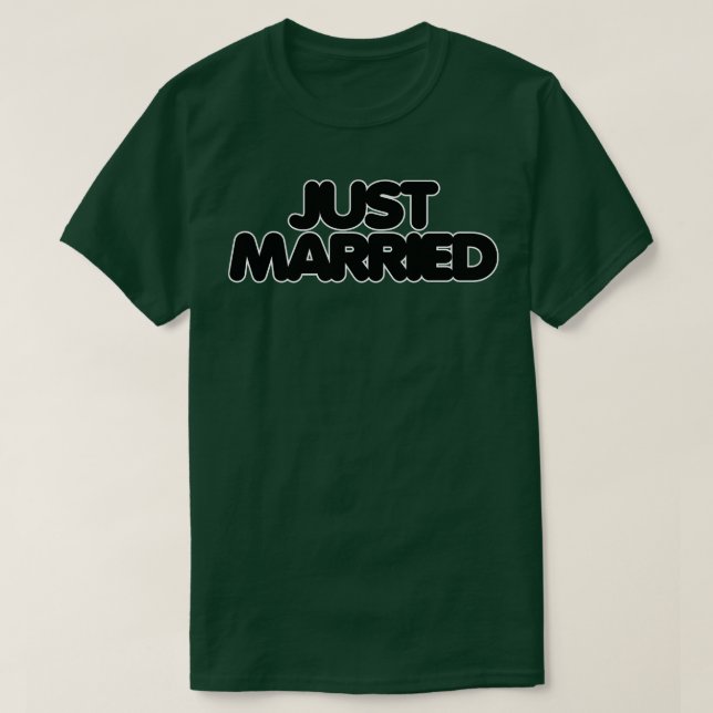 JUST MARRIED T-Shirt (Design Front)