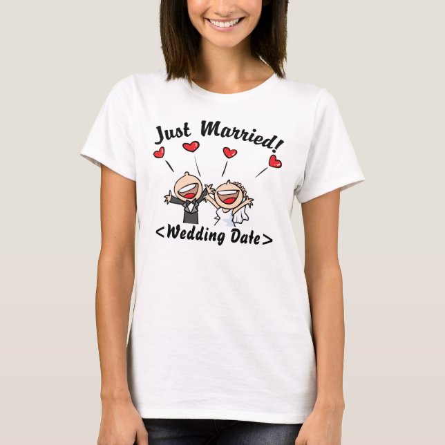 Just Married (Type Wedding Date) T-Shirt (Front)