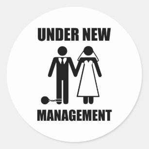 Just Married, Under New Management Classic Round Sticker