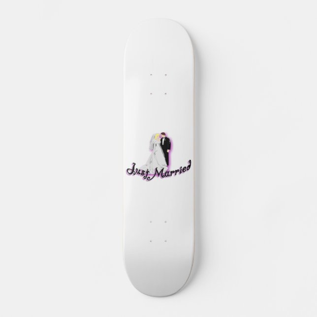 Just Married Wedding Couple Skateboard (Front)
