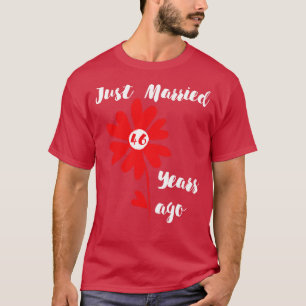 Just MarriedYears Ago Family Wedding Wife Hus Anni T-Shirt