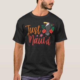 Just Maui'd Hawaii Honeymoon Hubby Wifey Matching  T-Shirt