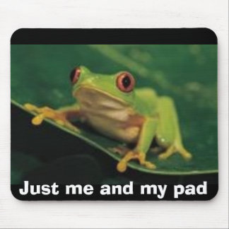 Just me and my pad mouse mat
