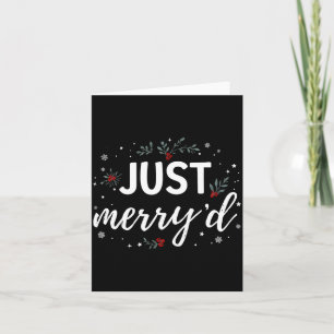 Just Merry'd Matching Christmas Wedding Party Marr Card