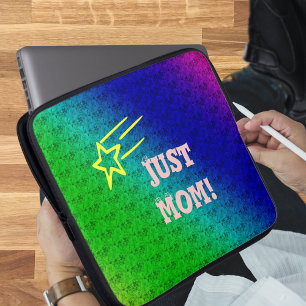 Just Mom Superstar Laptop Sleeve