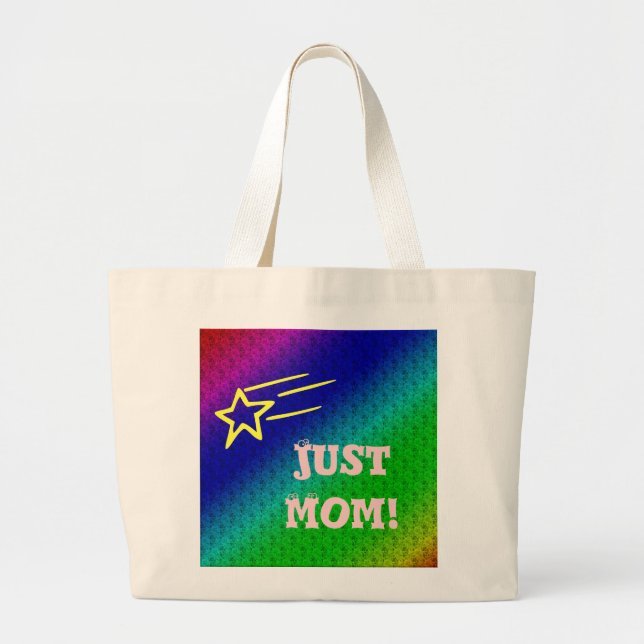 Just Mom Superstar Large Tote Bag (Front)