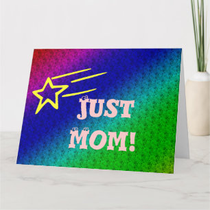 Just Mum Superstar Blue, Green Star of My Life Big Card