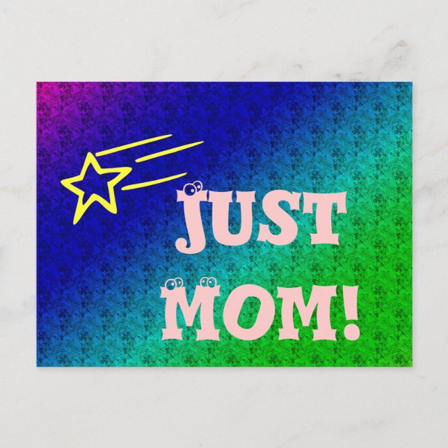 Just Mum Superstar Postcard (Front)