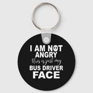 Just My Bus Driver Face Key Ring