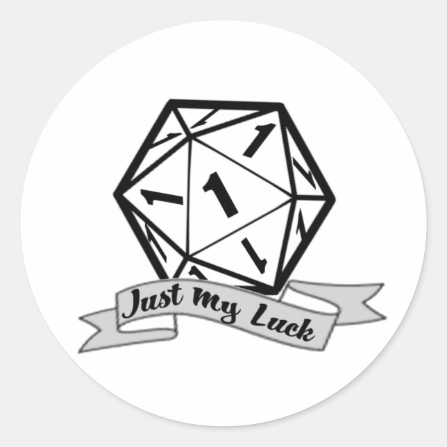 Just My Luck d20 sticker (Front)