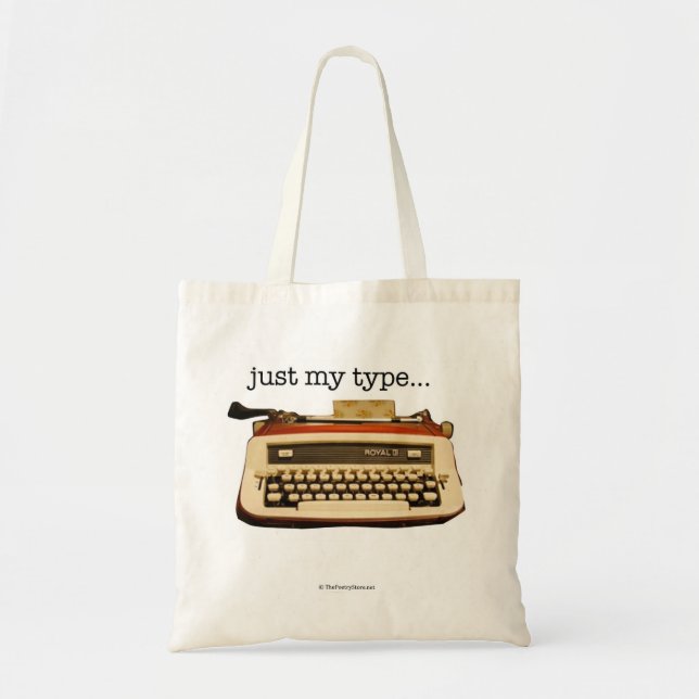"just my type..." tote bag (Front)