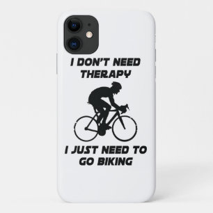 Just need to go biking T-Shirt iPhone 11 Case