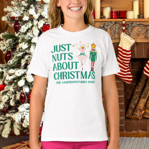 Just Nuts About Christmas Nutcracker Ballerina T-Shirt