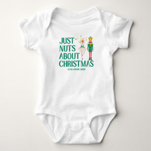Just Nuts About Christmas Nutcracker Holiday Baby Bodysuit