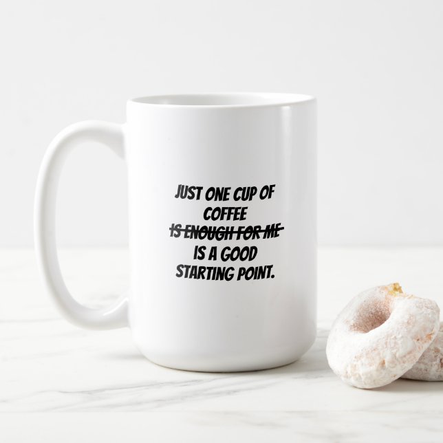 Just one cup of coffee (With Donut)