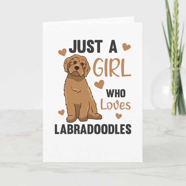 Just One Girl The Labradoodle Loves Dogs Card (Front)