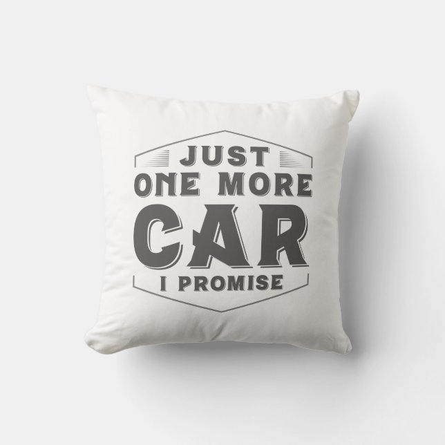 Just One More Car Cushion (Front)